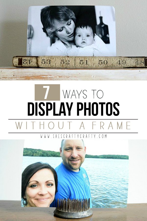 She's Crafty 7 ways to display photos without a frame