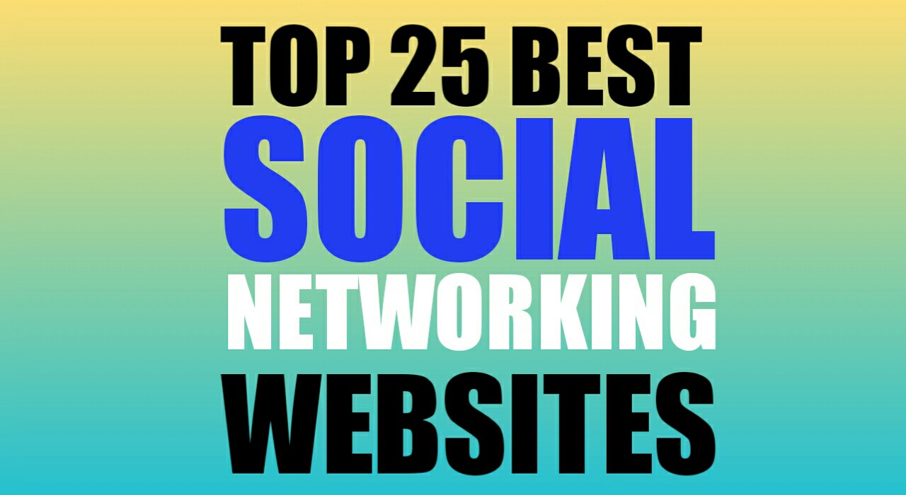 Top 25+ Best Social Networking sites For Sharing Content The Viral