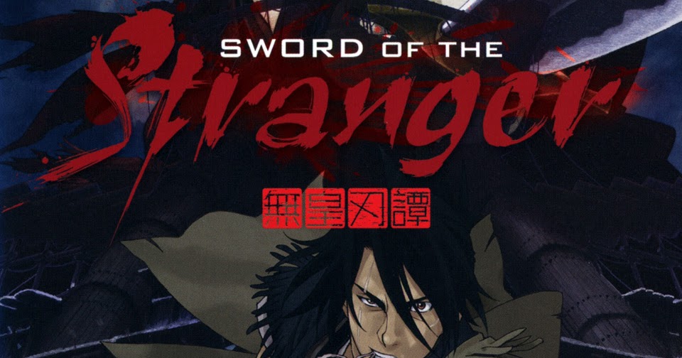 Download Sword of the Stranger (Stranger Mukou Hadan)