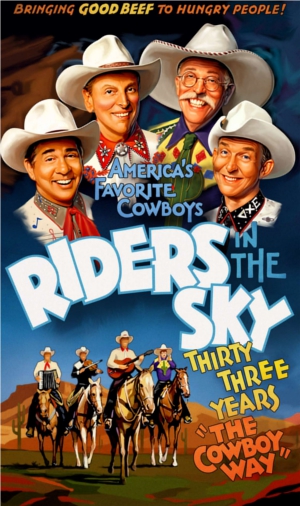 Gallop on Over for Riders In The Sky on May 6 ~ Oh So Cynthia