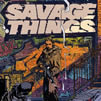 Savage Things (2017)
