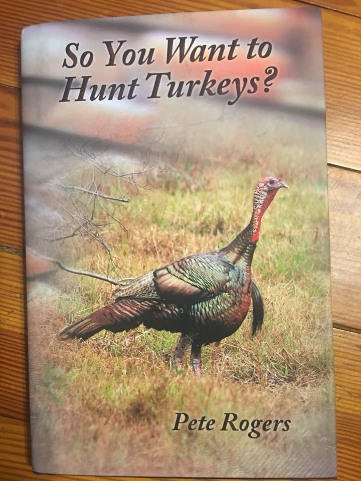 So You Want to Hunt Turkeys?