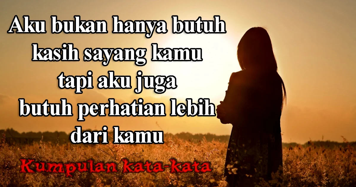 Kata indah kekasih posbagus sayang ungkapan Kata indah kekasih posbagus sayang ungkapan