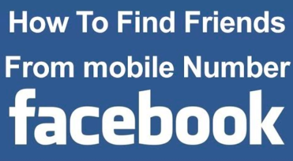  How to Search for friends On Facebook By Phone Number