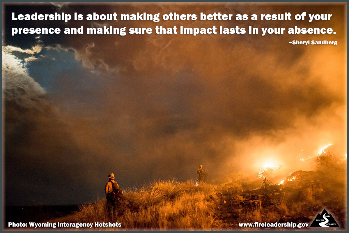 Wildland Fire Leadership: IGNITE: Influence through Presence