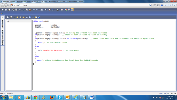 Microsoft Dynamics AX 2009 and 2012 : Passing Parameters between Forms ...