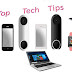 Top Technology Tips  about devices that everybody must know