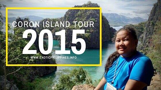 Coron Island Tour 2015 Palawan Exotic Philippines