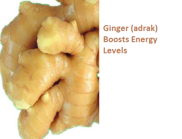 Ginger (adrak) Boosts Energy Levels Ginger (adrak) Boosts Energy Levels