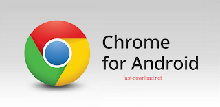 برنامج google chrome for android