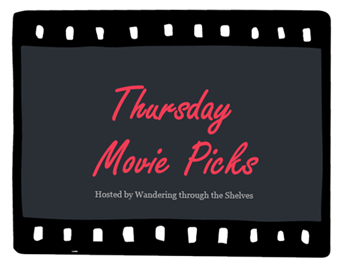 Thursday Movie Picks!