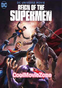 Reign of the Supermen (2019)