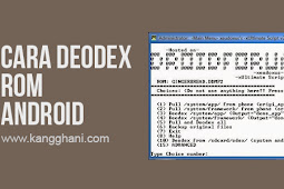 Cara Deodex Rom Android