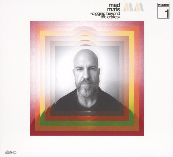 JAZZ CHILL NEW RELEASES MAD MATS PRESENTS DIGGING BEYOND THE CRATES