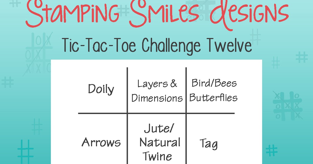tic tac toe challenge stamping smiles designs tic tac toe stamping smiles designs
