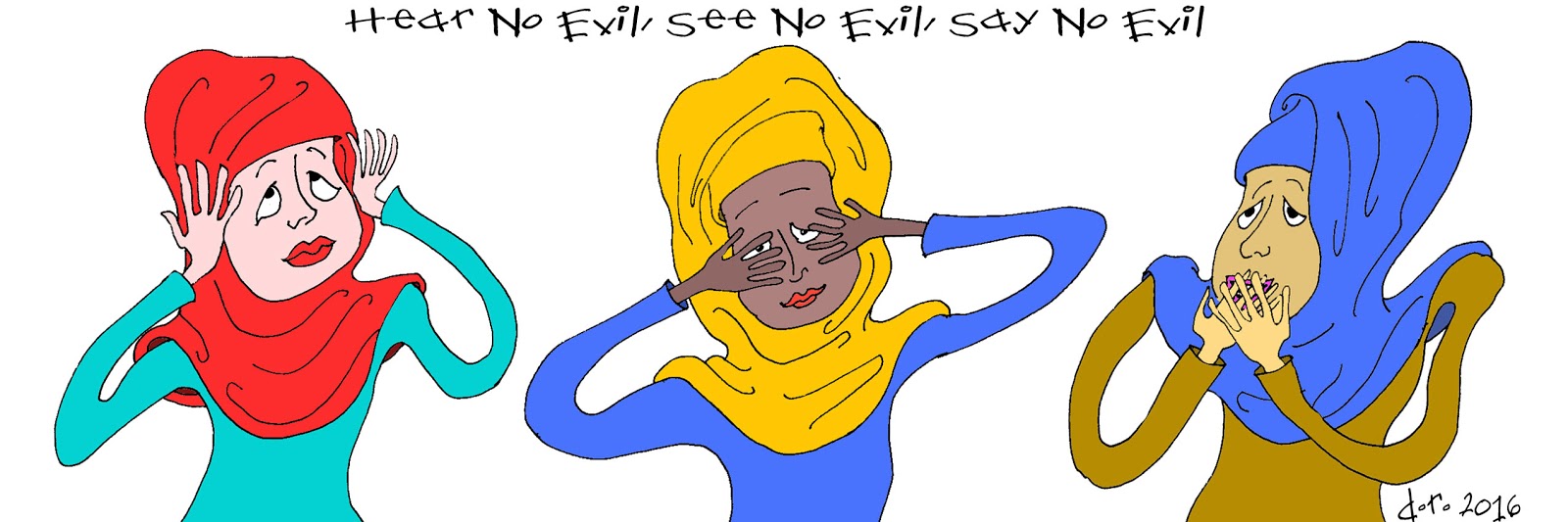 Dorrie's Comics and Cartoons: Hear No Evil, See No Evil, Say No Evil