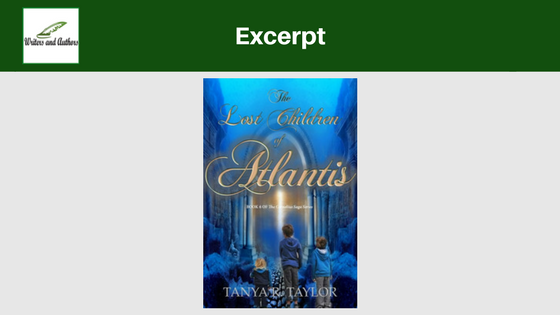 Excerpt: The Lost Children of Atlantis by Tanya R. Taylor