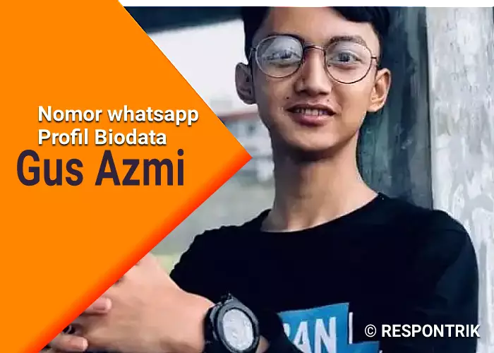 Nomor Wa Gus Azmi Askandar Asli Aktif Dari Grub Syubbanul Muslimin Resmi Dan Profil Biodata