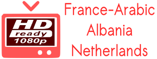 France M6 Arab OSN Albania RTK NL Fox
