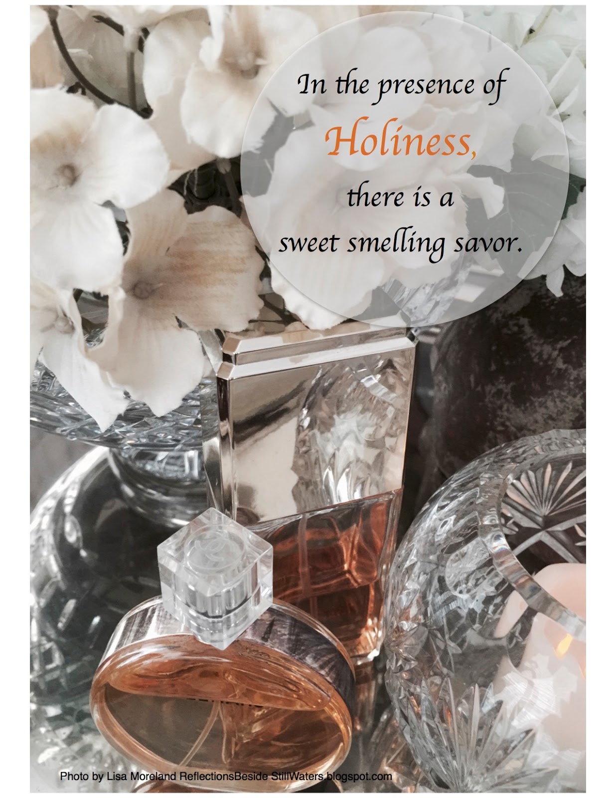 Beside Still Waters A Sweet Smelling Savor