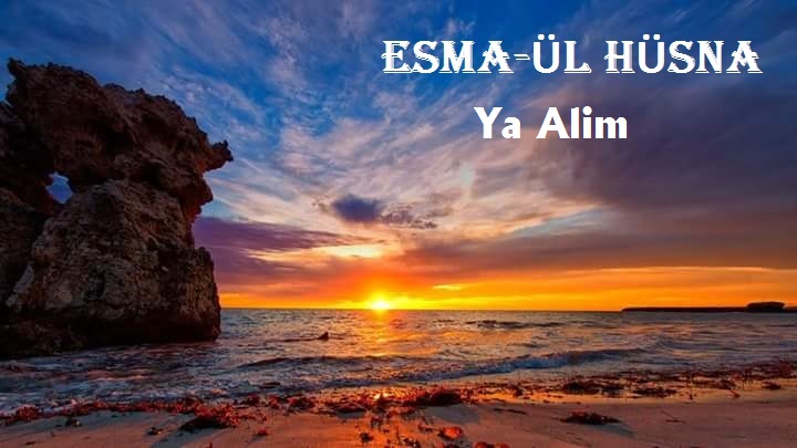 esma ul husna ya alim sozharmani com