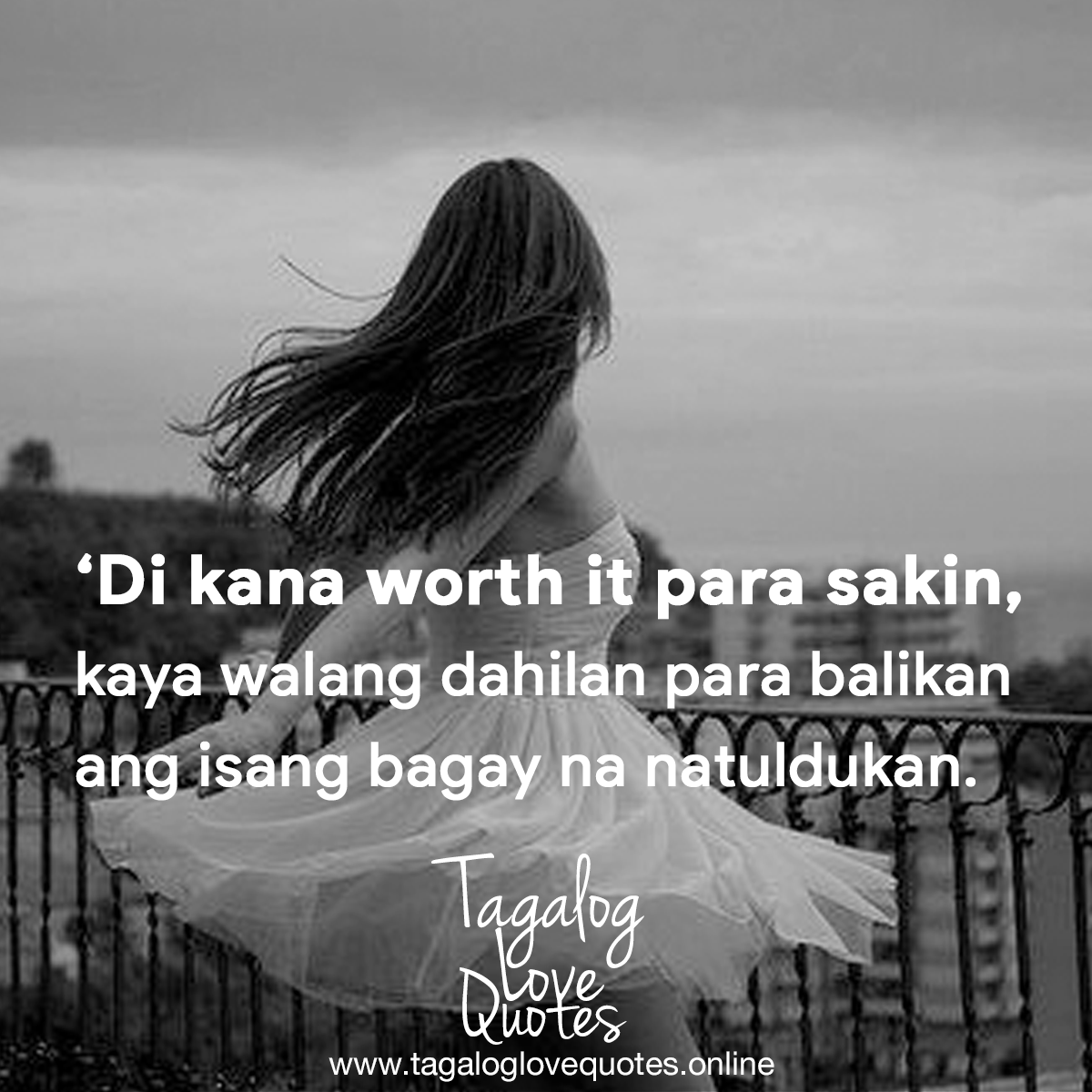 'Di kana worth it para sakin