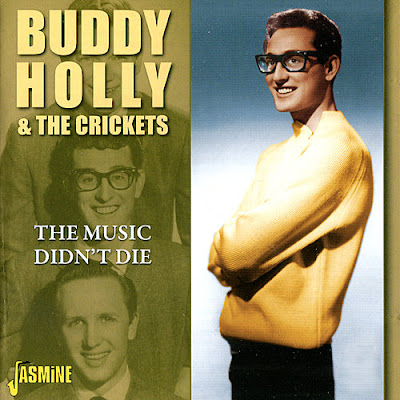 Buddy Holly  - The Music Didn't Die