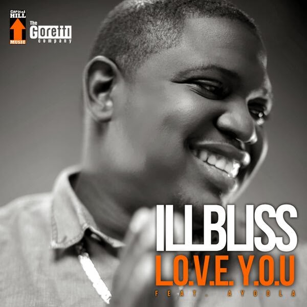 Illbliss - Love You Ft Ayoola image