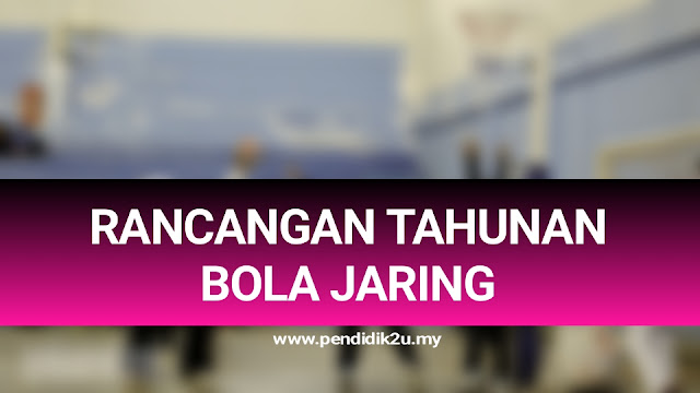 Rancangan Tahunan Bola jaring