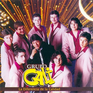 grupo cali LA DIFERENCIA DE LA CALIDAD
