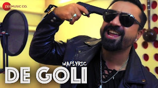 De Goli Song Lyrics De Goli Song Lyrics