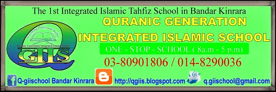 QURANIC GENERATION INTEGRATED ISLAMIC SCHOOL 