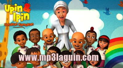 Kumpulan Lagu Upin Ipin Mp3 Terbaru Lengkap Gratis Full Rar/Zip