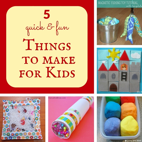5 quick & fun things to make for kids |Keeping it Real