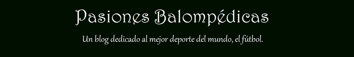 Pasiones Balompédicas