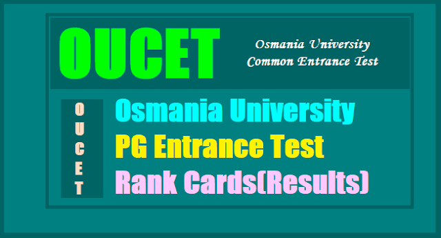 OUCET Results 2017, OU PGCET 2017 Results, OUPGCET Results 2017 OUCET Results 2017, OU PGCET 2017 Results, OUPGCET Results 2017