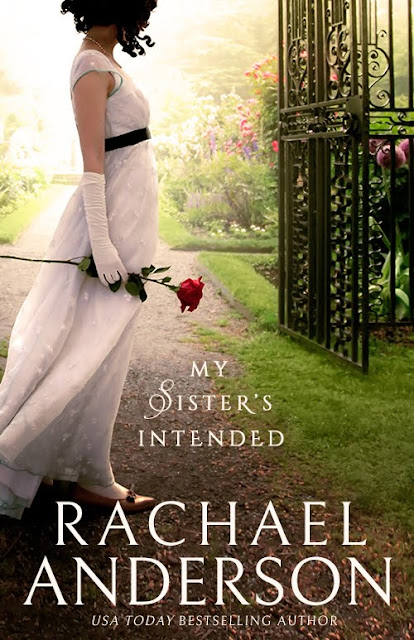 My Sister’s Intended (Serendipity Book 1) by Rachael Anderson