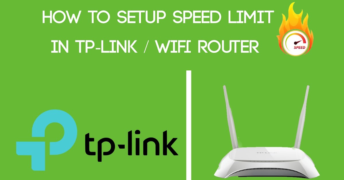 How to Setup Speed Limit in TP-Link / Wifi Router