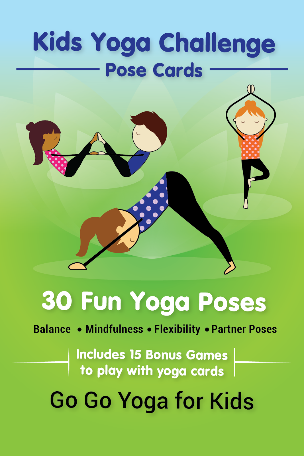 Mindful Teachers Go Go Yoga for Kids Yoga Lessons for Children