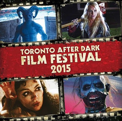 Toronto After Dark Film Festival 2015