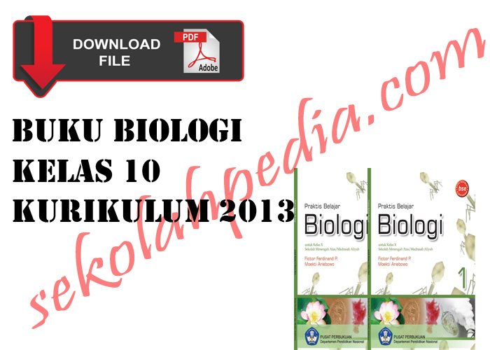 Buku Biologi Kelas 10 Kurikulum 2013