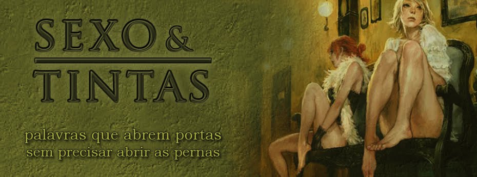 Sexo e Tintas