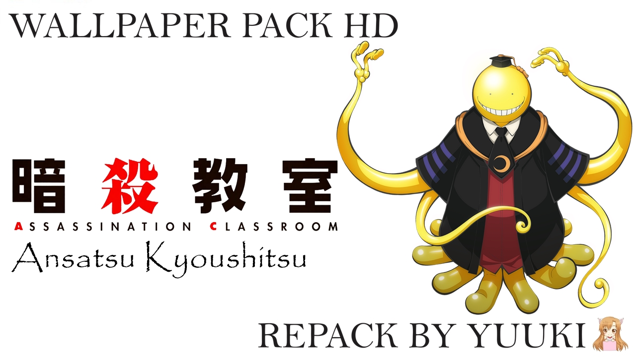 Wallpaper Pack Ansatsu Kyoushitsu Assassination Classroom