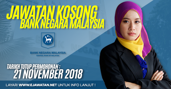 jawatan kosong Bank Negara Malaysia (BNM) 2018