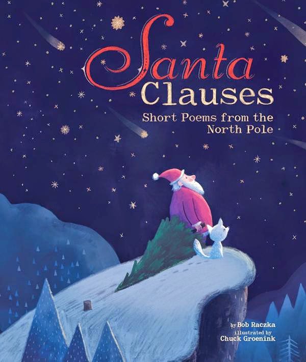 Santa Clauses by Bob Raczka book cover poetry picture book