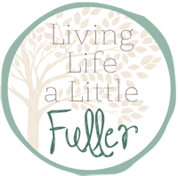 Living Life a Little Fuller