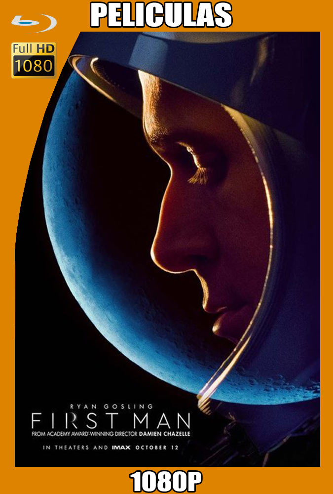 El primer hombre en la Luna (2018) IMAX HD 1080p Latino 