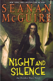 Night and Silence by Seanan McGuire book cover