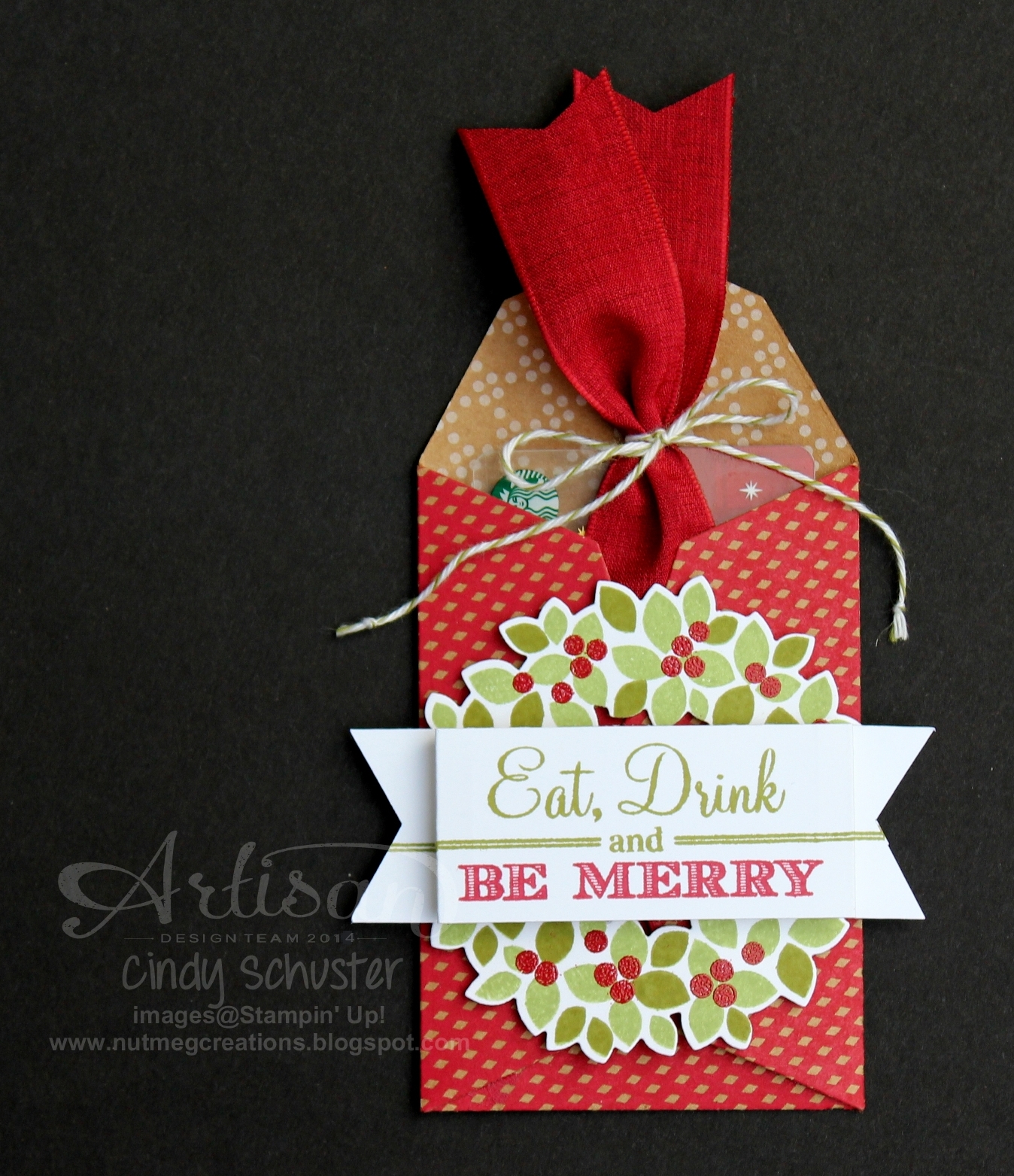 nutmeg creations Be Merry Gift Card Holder Stampin' UP Artisan Blog Hop