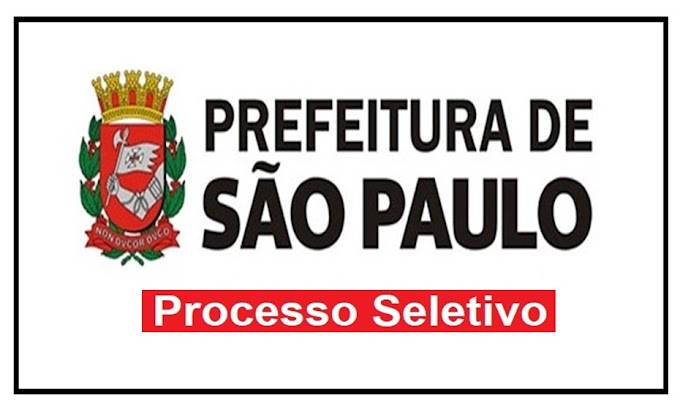 Prefeitura de São Paulo - SP têm 2 Editais para Seleção de Educadores. Remuneração de R$ 50,00 por hora